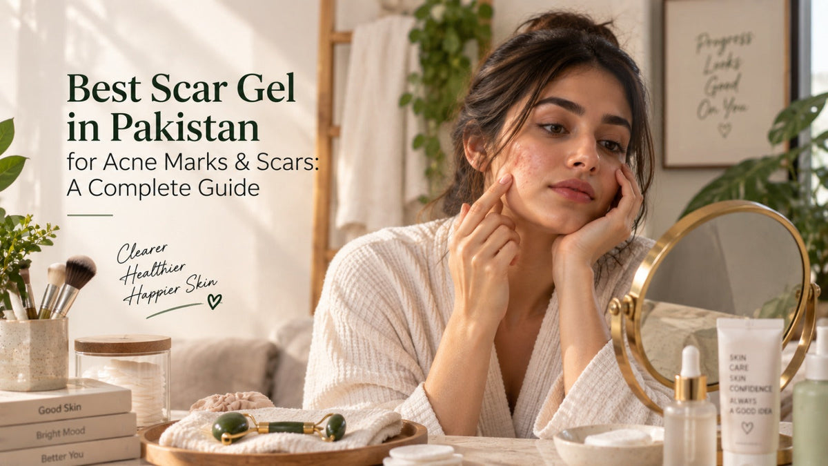 Best Scar Gel in Pakistan for Acne Marks & Scars: A Complete Guide